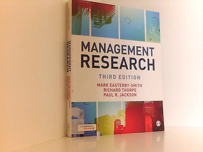 Management Research: Theory and Practice (Sage Series in Management Research) Ea