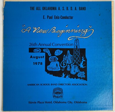 The All Oklahoma A. S. B. D. A. Band E. Paul Enix 26th Annual Convention 1978 NM