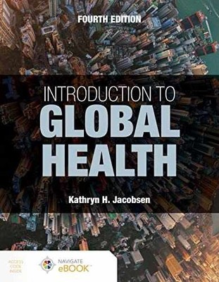 Introduction to Global Health - Paperback, by Jacobsen Kathryn H. - Good