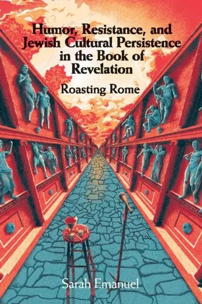 Humor, Resistance, And Jewish Cultural Persistence In The Book Of Revelation-image