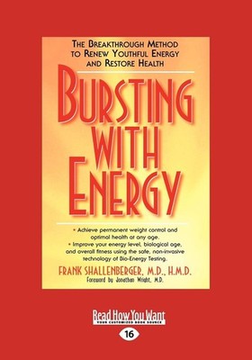 Bursting with Energy: The Breakthrough Method to Renew Youthful Energy and R...