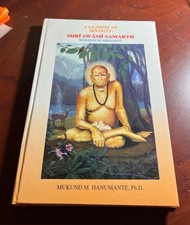 A Glimpse of Divinity: Shri Swami Samarth Maharaj of Akkalkot by Ph.D., Mukund