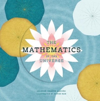 Soledad Romero Mariño The Mathematics of the Universe (Gebundene Ausgabe)