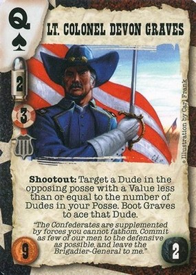 Lt Colonel Devon Graves - Do to Others - Doomtown CCG
