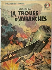 Collection Patrie "The Trouée D'Avranches - Dick Pareker No. 48"