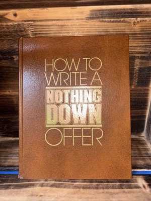 Vintage How to Write A Nothing Down Offer by Richard J Allen Hardcover
