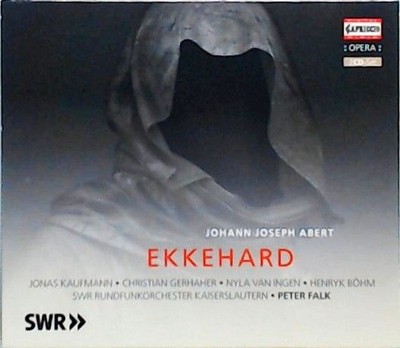 Johann Joseph Abert: Ekkehard Jonas Kaufmann Christian Gerhaher  und  Susanne Ke