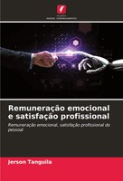 Jerson Tanguila | RemuneraçãO Emocional E SatisfaçãO Profissional | Taschenbuch