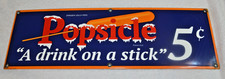 VINTAGE POPSICLE A FROZEN DRINK ON A STICK 5c PORCELAIN SODA GASOLINE & OIL SIGN