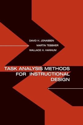 Task Analysis Methods for Instructional Design - 9780805830866