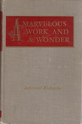A Marvelous Work and a Wonder