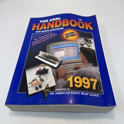 The ARRL Handbook For Radio Amateurs 1997