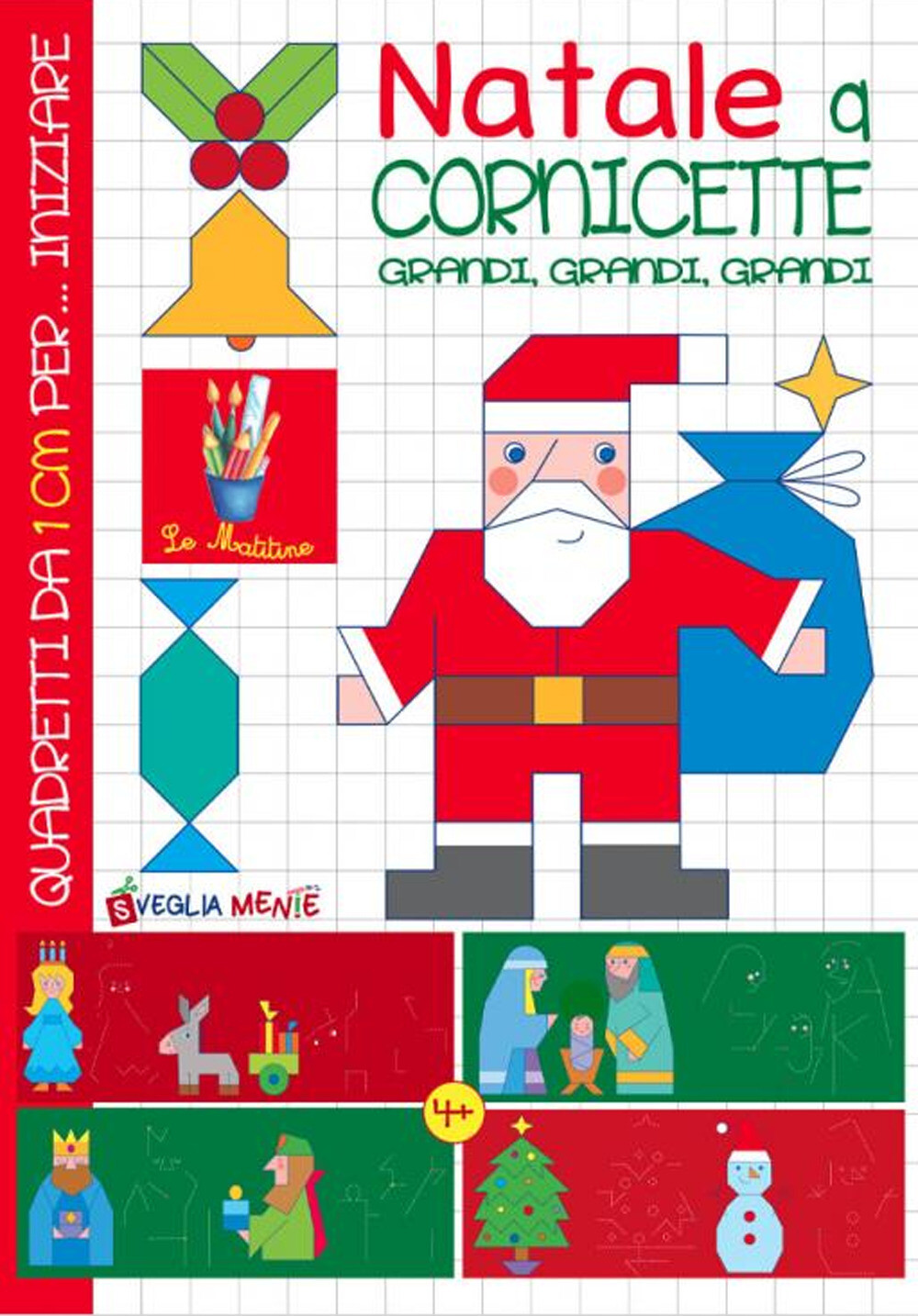 Libri Di Pietro Sabina - Natale A Cornicette Grandi, Grandi, Grandi. Ediz. A Col