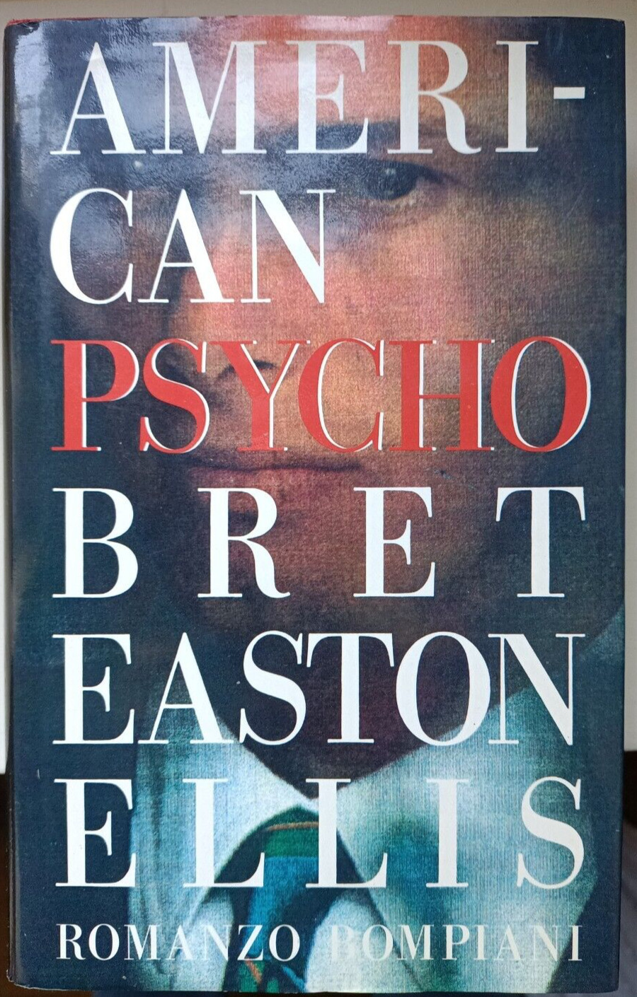 American Psycho Bret Easton Ellis 1991 prima edizione Bompiani