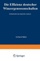 Die Effizienz Deutscher Winzergenossenschaften Gerhard-Ludwig SäLzer