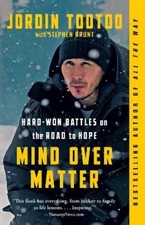 Jordin Tootoo Stephen Brunt Mind Over Matter (Paperback)
