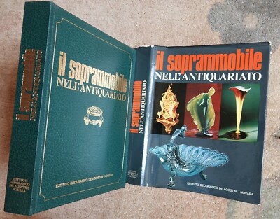 IL SOPRAMMOBILE NELL' ANTIQUARIATO 1974 HC/DJ ILLUSTRATED