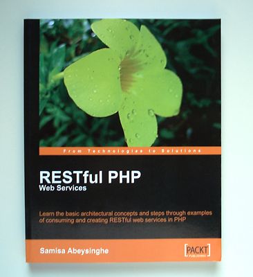RESTful PHP Web Services von Samisa Abeysinghe (2008, Taschenbuch)