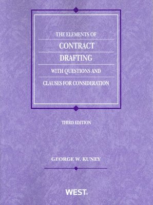The Elements of Contract Drafting with Questions Clauses 3rd Edition Paperback 