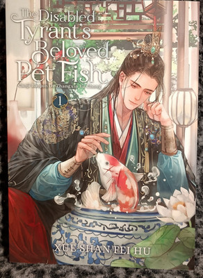 Disabled Tyrants Beloved Pet Fish Xue Shan Fei Hu (Seven Seas, 1st, 2024) EXC