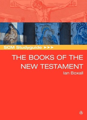 SCM Studyguide: Books of the New Testament