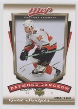 2006-07 Upper Deck MVP Gold Script 53/100 Daymond Langkow #50 8tn
