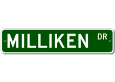 Milliken Drive Street Sign Personalized Custom Last Name Metal Sign - Aluminum
