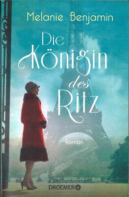 Die Königin des Ritz von Melanie Benjamin (2022, Taschenbuch)