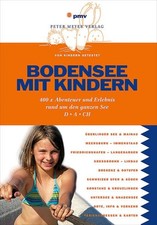 Bodensee Reiseführer Familien Kinder 3-13 J. von A. Sievers TB