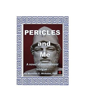Pericles and Me, Nicholas C Nicholas