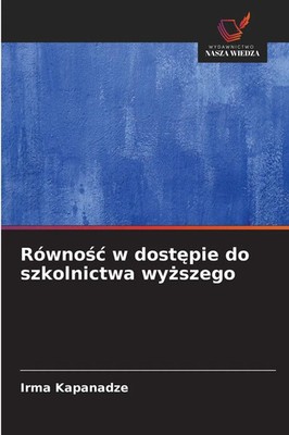 Irma Kapanadze | Równo¿¿ w dost¿pie do szkolnictwa wy¿szego | Taschenbuch (2025)