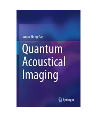 Quantum Acoustical Imaging, Woon Siong Gan