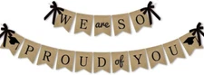 Burlap We are So Proud of You Banner Graduation Party Decoration Backdrop