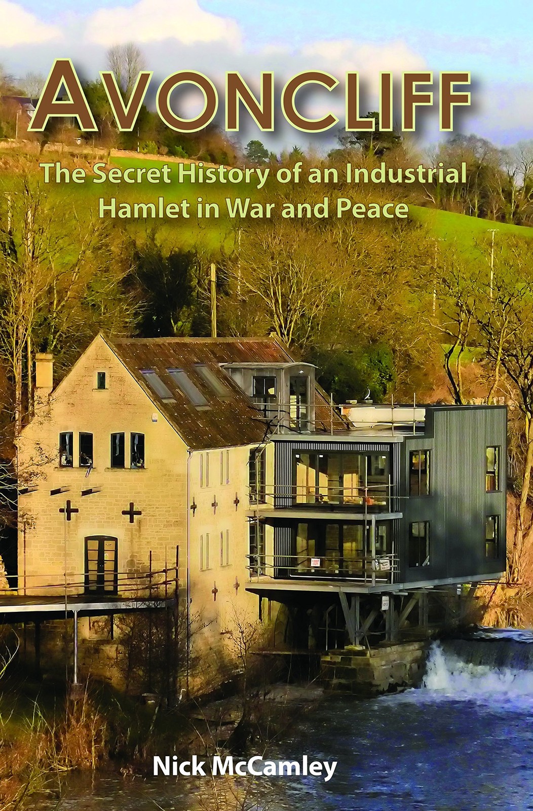 AVONCLIFF: The Secret History of an IndustrialHamlet in War and Peace by Nick M - Image 5