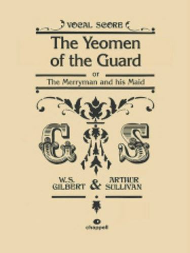 The Yeomen of the Guard William Schwenck Gilbert_Arthur Sullivan - Bild 5 von 5