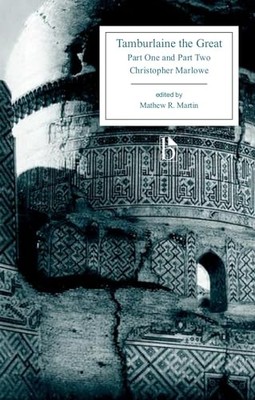 Tamburlaine the Great: Parts One an..., Marlowe, Christ