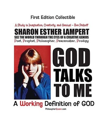 God Talks to Me: A Working Definition of God: A Working Definition of God, Sharo