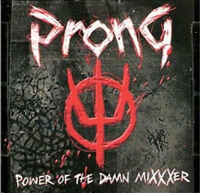 CD, Album, Dig Prong - Power Of The Damn MiXXXer