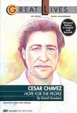 Cesar Chavez: Hope for the People (Great Lives) by Cloverdale Press