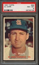 BB - 1957 Topps - #98 - Al Dark - PSA 8 - NM-MT