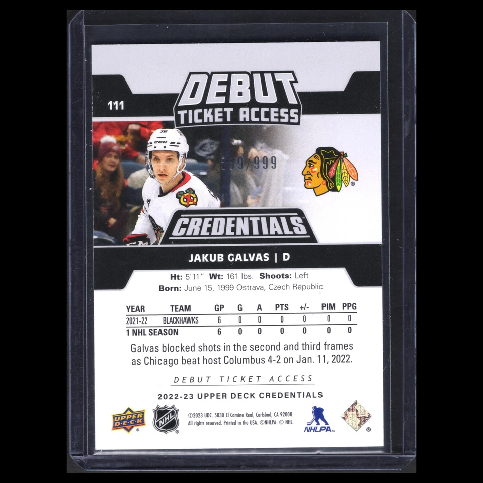 2022-23 UD Credentials JAKUB GALVAS #111 Debut Ticket Access RC 599/999 - Image 4 of 4