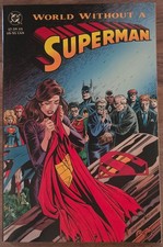 Superman: World Without a Superman (DC Comics July 1993)