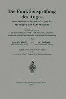 Die FunktionsprüFung Des Auges Unter Besonderer BerüCksichtigung Der...