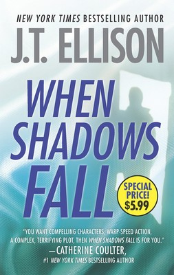 When Shadows Fall (Samantha Owens) - mass market paperback J. T. Ellison