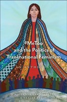 Chaitanya Lakkimsetti (U. A.) | Metoo And The Politics Of Transnational Feminism