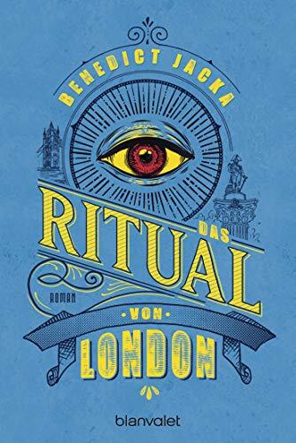 Benedict Jacka Michell Das Ritual von London: Roman (Alex Verus, Ba (Tascabile)
