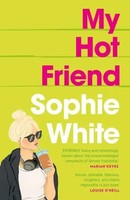Sophie White | My Hot Friend | Taschenbuch | Englisch (2023) | EAN 9781529352757