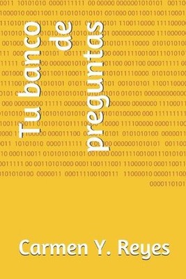 Tu banco de preguntas by Carmen Y. Reyes (Spanish) Paperback Book