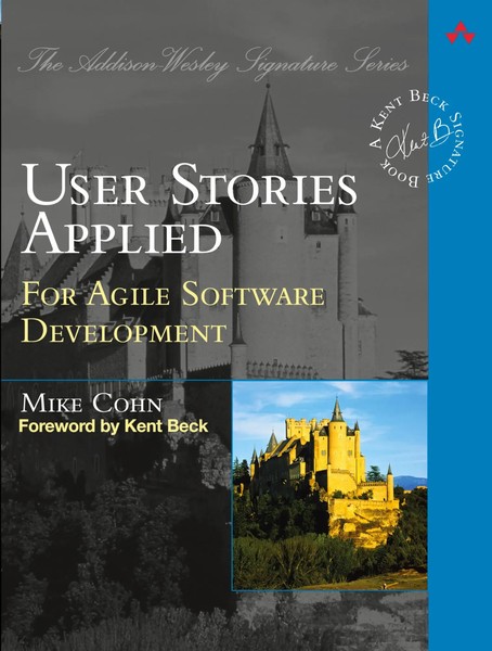 User Stories Applied: For Agile Software Development | Mike Cohn | Englisch-image