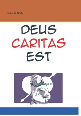 de Zarate - deus caritas est.  in polish - New paperback or softback - X555z